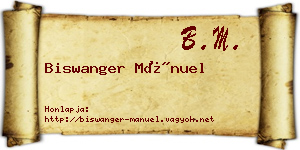 Biswanger Mánuel névjegykártya